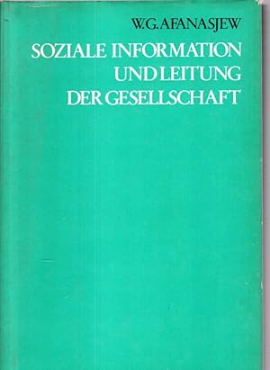 Soziale Information und Leitung der Gesellschaft