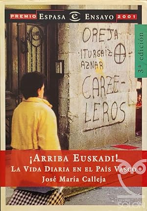 ¡Arriba Euskadi! La vida diaria en el País Vasco