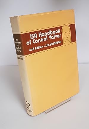 Seller image for ISA Handbook of Control Valves for sale by CURIO