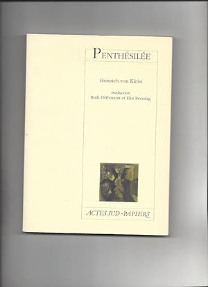 Penthésilée Une tragédie