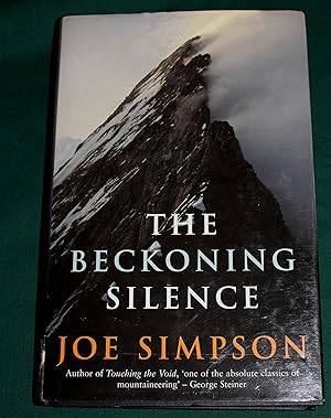 Imagen del vendedor de The Beckoning Silence a la venta por Fountain Books (Steve Moody)