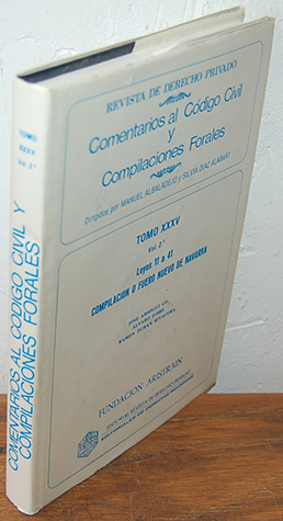 Seller image for COMENTARIOS AL CDIGO CIVIL Y COMPILACIONES FORALES. Tomo XXXV, Vol. 2.. Leyes 11 a 41 COMPILACIN O FUERO NUEVO DE NAVARRA for sale by EL RINCN ESCRITO