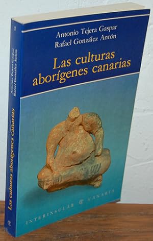 Imagen del vendedor de LAS CULTURAS ABORGENES CANARIAS a la venta por EL RINCN ESCRITO