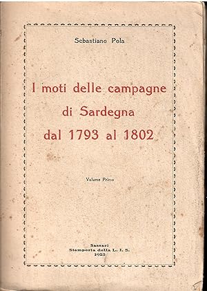I moti delle campagne di Sardegna dal 1793 al 1802. 2 volumi