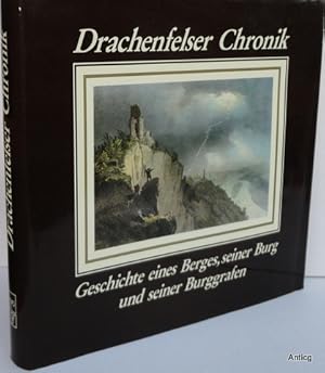 Bild des Verkufers fr Drachenfelser Chronik. Geschichte eines Berges, seiner Burg und seiner Burggrafen. Herausgegeben vom Heimatverein Siebengebirge e.V., Knigswinter. zum Verkauf von Antiquariat Gntheroth