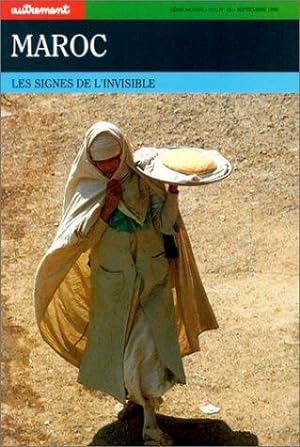 Maroc les signes de l'invisible / autrement hors série n° 48