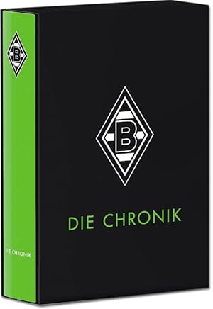 Bild des Verkufers fr VfL Borussia Mnchengladbach - Die Chronik - Premiumausgabe - Neuauflage 2021. zum Verkauf von AGON SportsWorld GmbH