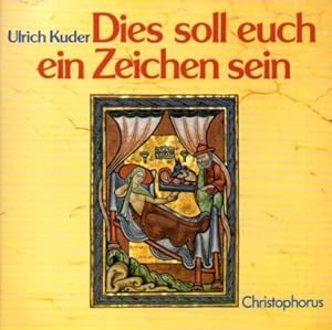 Dies soll euch ein Zeichen sein. Bilder aus einem englischen Psalterium des 12. Jahrhunderts