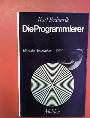 Image du vendeur pour Die Programmierer. Eliten der Automation. 2. Auflage. mis en vente par biblion2