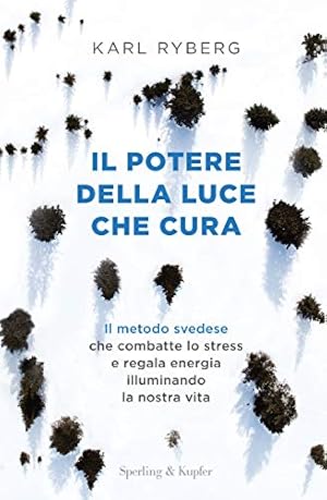 Il potere della luce che cura