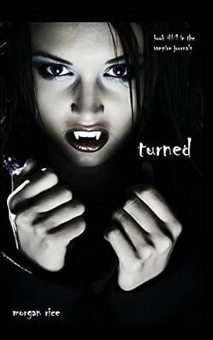 Seller image for Turned (Book #1 in the Vampire Journals) for sale by Redux Books