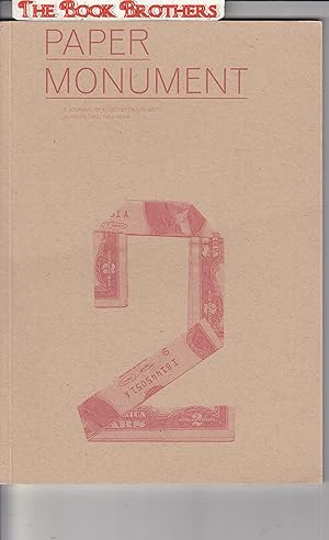 Seller image for Paper Monument #2;A Journal of Contemporary Art,Fall 2008 (Also Issues 1,3,4) for sale by THE BOOK BROTHERS