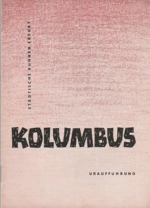 Imagen del vendedor de Programmheft Karl-Rudi Griesbach KOLUMBUS Urauffhrung 23. Dezember 1958 Spielzeit 1958 / 59 Heft 9 a la venta por Programmhefte24 Schauspiel und Musiktheater der letzten 150 Jahre