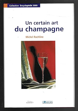 Un certain art du champagne