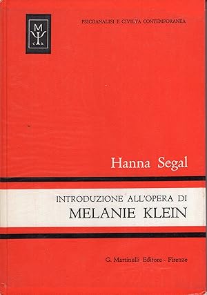 Imagen del vendedor de Introduzione all'opera di Melanie Klein a la venta por Studio Bibliografico Viborada