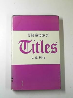 Seller image for The story of titles for sale by Cotswold Internet Books
