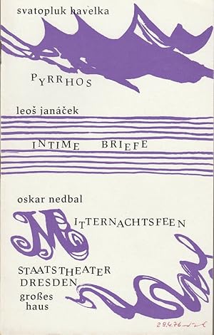 Image du vendeur pour Programmheft BALLETTABEND Svatopluk Havelka PYRRHOS / Leos Janacek INTIME BRIEFE / Oskar Nedbal MITTERNACHTSFEEN Premiere 29. April 1976 Staatsoper Dresden Groes Haus Spielzeit 1975 / 76 mis en vente par Programmhefte24 Schauspiel und Musiktheater der letzten 150 Jahre