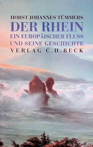 Bild des Verkufers fr Der Rhein: Ein europischer Flu und seine Geschichte zum Verkauf von Klondyke