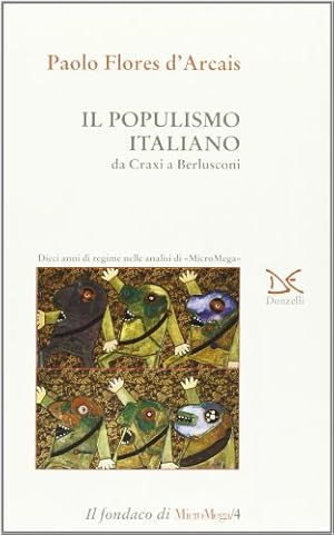 Il populismo italiano da Craxi a Berlusconi