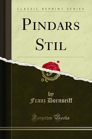 Image du vendeur pour Pindars Stil (Classic Reprint) mis en vente par Forgotten Books