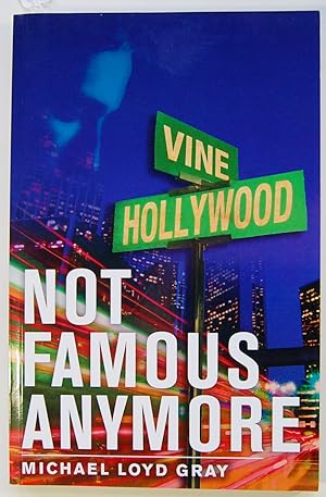 Imagen del vendedor de Not Famous Anymore a la venta por Kazoo Books LLC