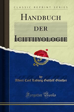 Image du vendeur pour Handbuch der Ichthyologie (Classic Reprint) mis en vente par Forgotten Books