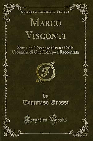 Imagen del vendedor de Marco Visconti (Classic Reprint) a la venta por Forgotten Books