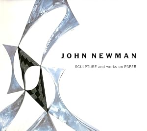 Bild des Verkufers fr John Newman: Sculpture and Works on Paper zum Verkauf von LEFT COAST BOOKS