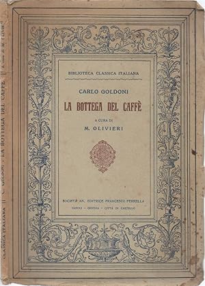 Seller image for La bottega del caff for sale by Biblioteca di Babele