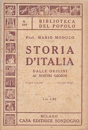 Seller image for Storia d'Italia Dalle origini ai nostri giorni - In due volumi - Volume Primo for sale by Biblioteca di Babele