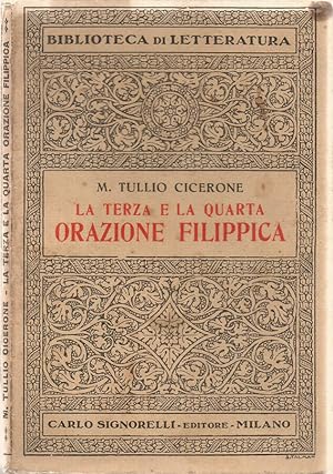 Seller image for La terza e la quarta Orazione filippica Versione con introduzione e note di Antonio Pozzi for sale by Biblioteca di Babele