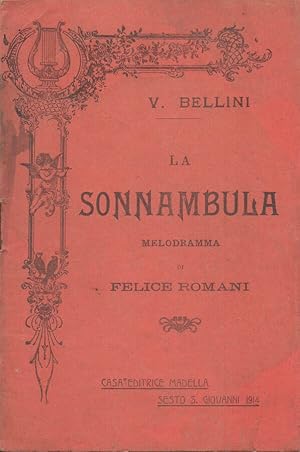 Bild des Verkufers fr La Sonnambula Melodramma di Felice Romani zum Verkauf von Biblioteca di Babele