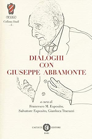 Dialoghi con Giuseppe Abbamonte