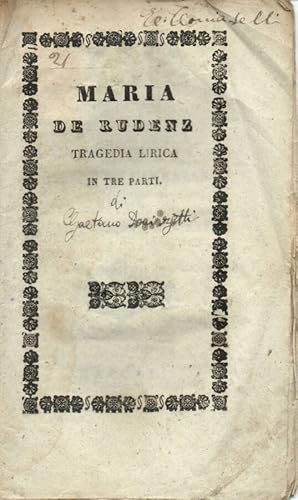 Bild des Verkufers fr Maria De Rudenz Tragedia lirica in tre parti zum Verkauf von Biblioteca di Babele