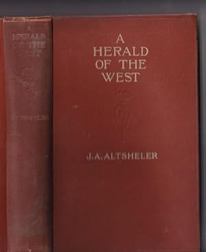Seller image for A Herald of the West; an American Story of 1811-1815 for sale by Broadwater Books