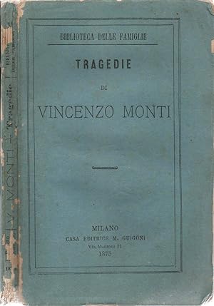 Bild des Verkufers fr Tragedie di Vincenzo Monti zum Verkauf von Biblioteca di Babele