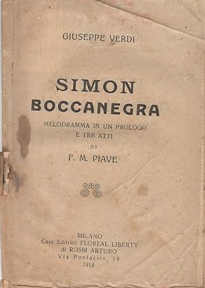 Seller image for Simon Boccanegra Melodramma in un prologo e tre atti di F. M. Piave for sale by Biblioteca di Babele