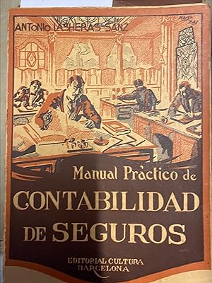MANUAL PRACTICO DE CONTABILIDAD DE SEGUROS.