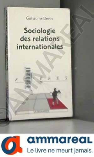 Image du vendeur pour Sociologie des relations internationales mis en vente par Ammareal