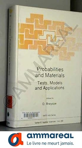 Bild des Verkufers fr Probabilities and Materials: Tests, Models and Applications zum Verkauf von Ammareal