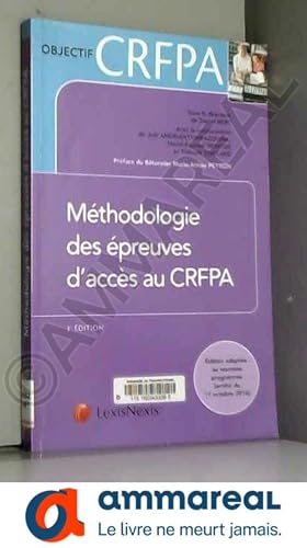 Bild des Verkufers fr Mthodologie des preuves d'accs au CRFPA: Prface du Btonnier Marie-Aime Peyron zum Verkauf von Ammareal