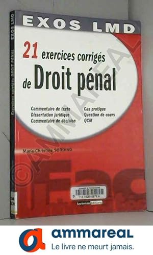 Image du vendeur pour 21 exercices corrigs de Droit pnal mis en vente par Ammareal