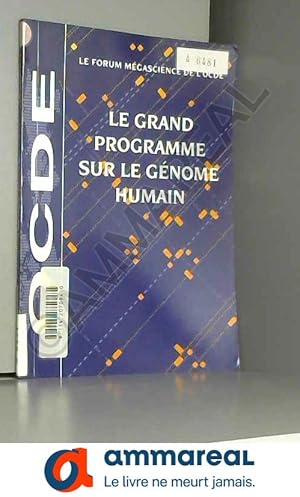 Seller image for Le grand programme sur le gnome humain for sale by Ammareal