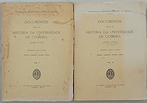 Seller image for Documentos para a Histria da Universidade de Coimbra (1750-1772) - 2 volumes for sale by AdLib[[er]]