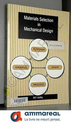 Imagen del vendedor de Materials Selection in Mechanical Design a la venta por Ammareal