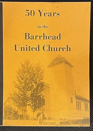 50 Years in the Barrhead United Church