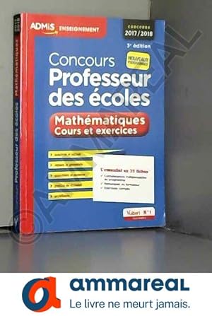 Bild des Verkufers fr Concours professeur des coles mathmatiques cours exercices 35 fiches 3e edt zum Verkauf von Ammareal