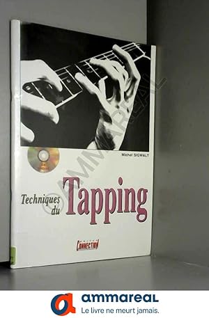 Imagen del vendedor de Techniques du tapping (1 Livre + 1 CD) a la venta por Ammareal