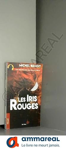 Bild des Verkufers fr Les iris rouges zum Verkauf von Ammareal