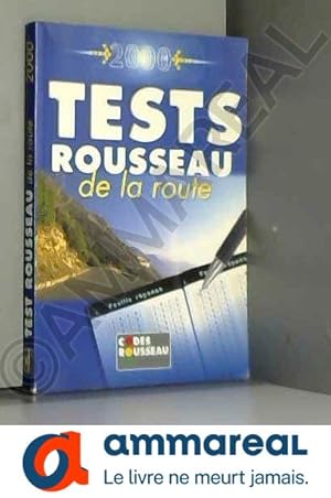 Image du vendeur pour Le code Rousseau : tests 2000 mis en vente par Ammareal